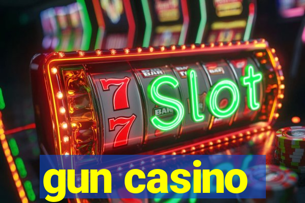 gun casino