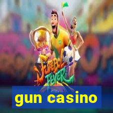 gun casino