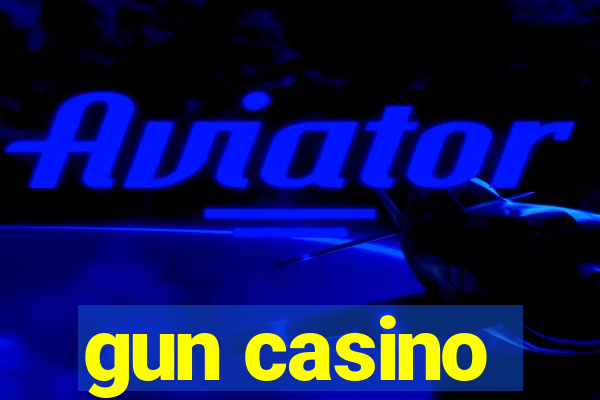 gun casino