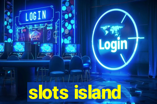 slots island