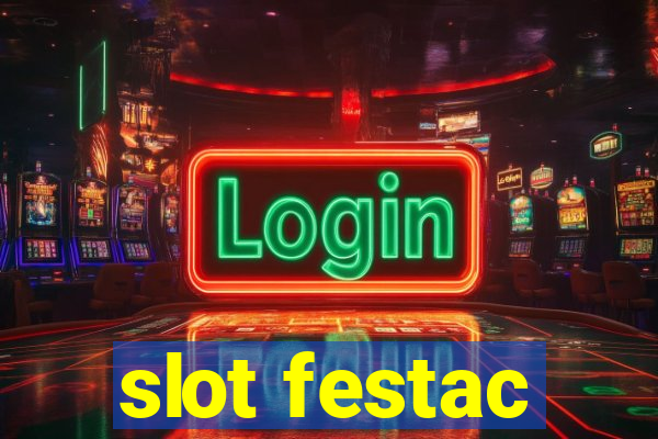 slot festac