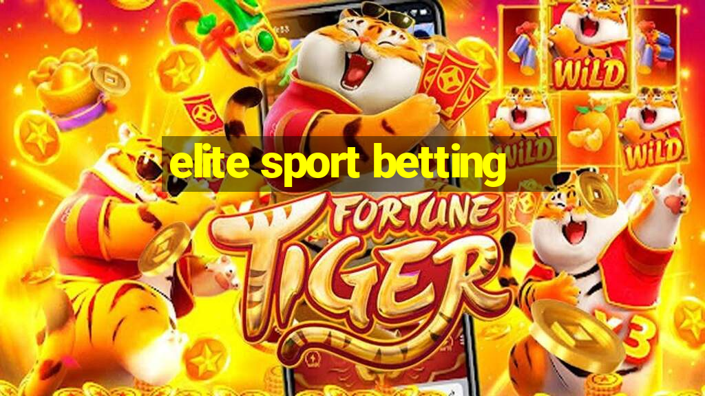 elite sport betting