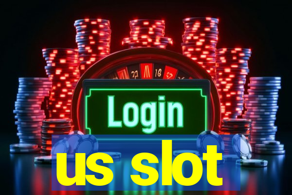 us slot