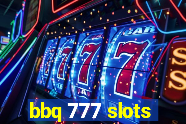 bbq 777 slots