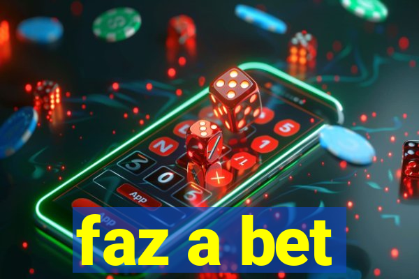 faz a bet