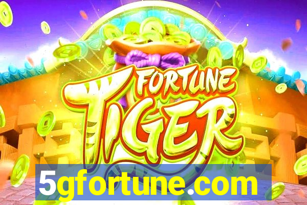 5gfortune.com