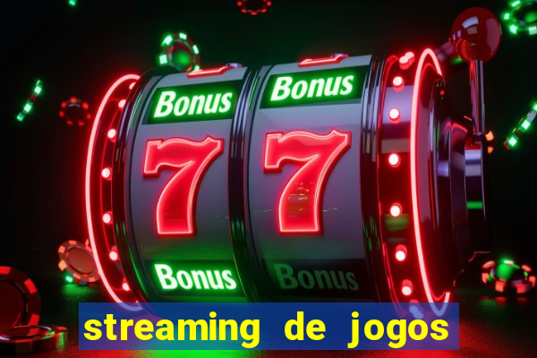 streaming de jogos de futebol