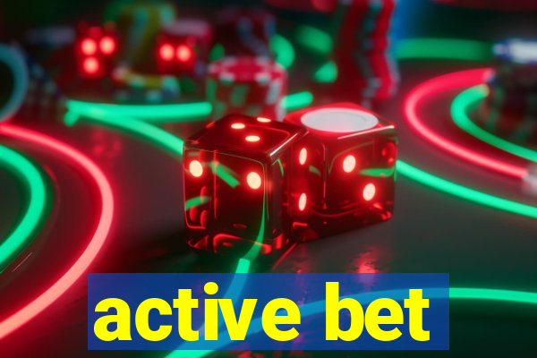 active bet