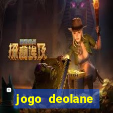 jogo deolane esporte da sorte