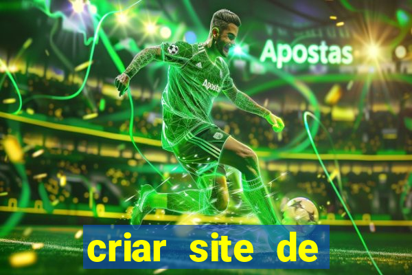 criar site de apostas gratis