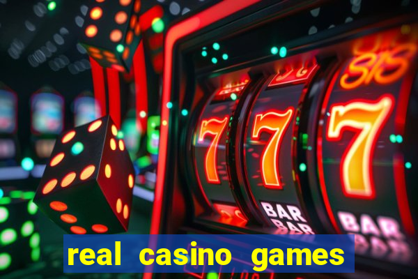 real casino games for money