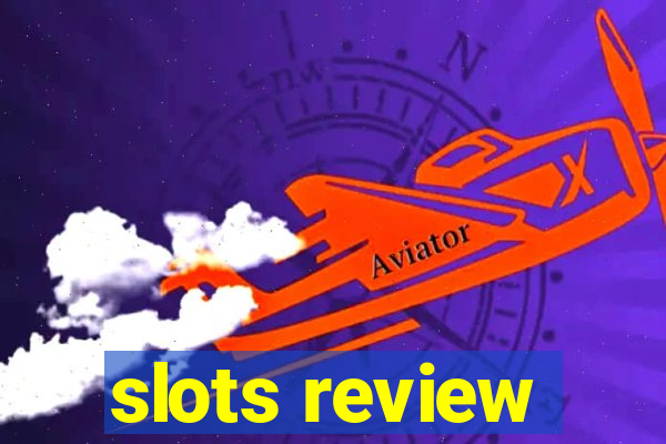 slots review