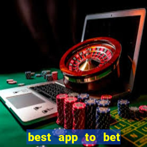 best app to bet on sports