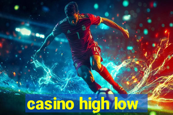 casino high low