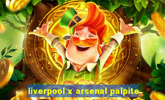 liverpool x arsenal palpite