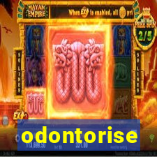 odontorise