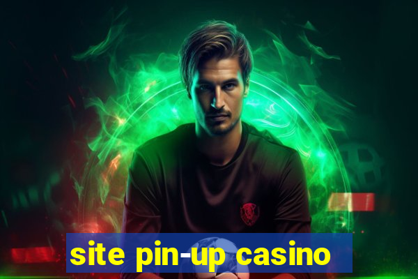 site pin-up casino