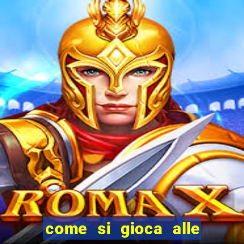 come si gioca alle slot machine