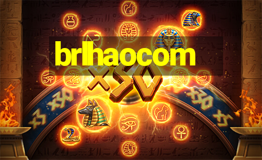 brlhaocom