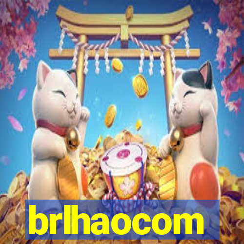 brlhaocom