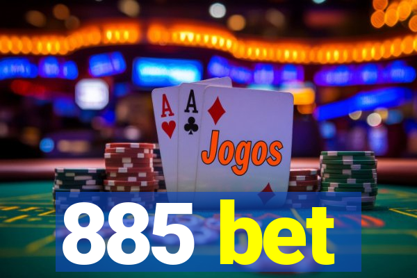 885 bet