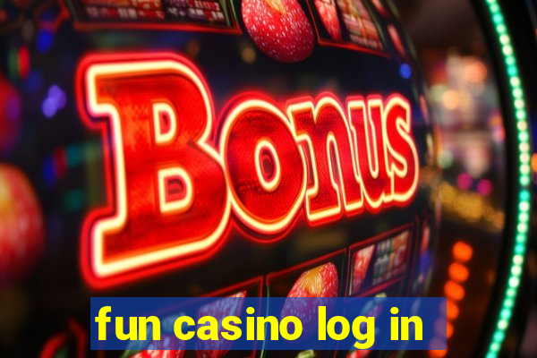 fun casino log in