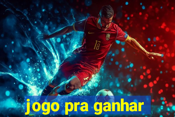 jogo pra ganhar