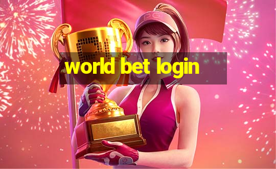 world bet login