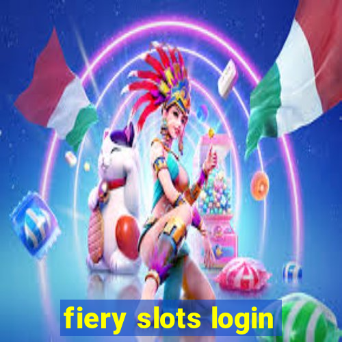 fiery slots login