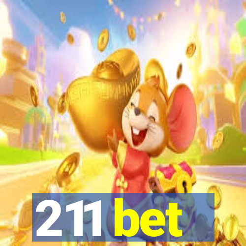 211 bet