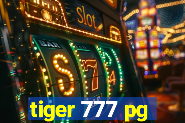 tiger 777 pg