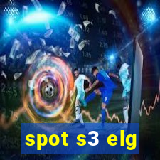 spot s3 elg