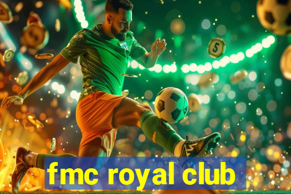 fmc royal club