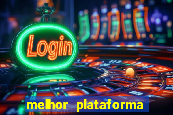 melhor plataforma para ganhar dinheiro no fortune tiger