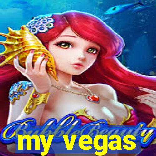 my vegas