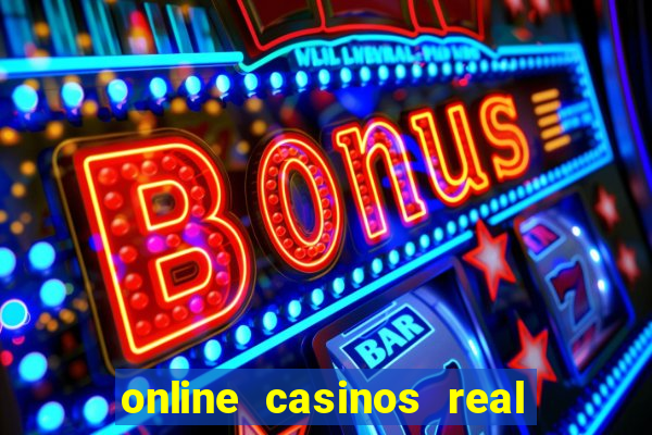 online casinos real money usa