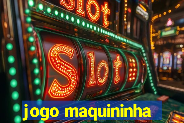 jogo maquininha