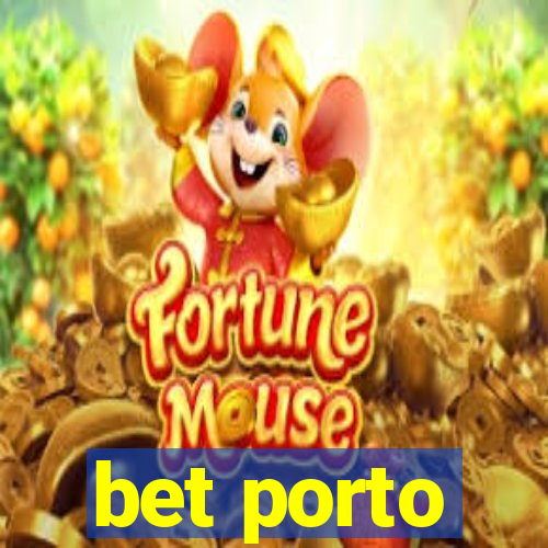 bet porto