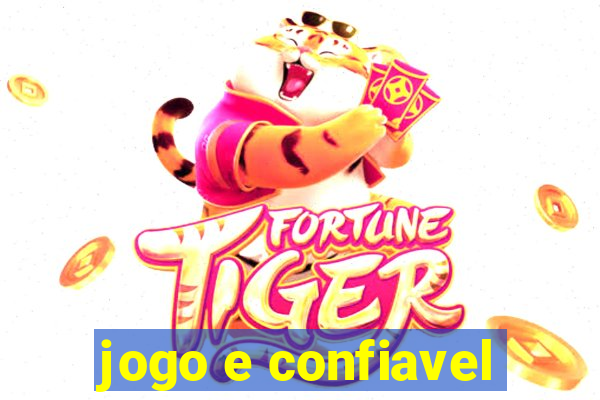 jogo e confiavel