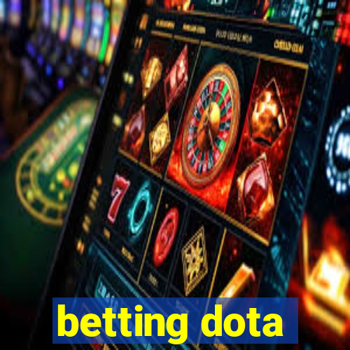 betting dota