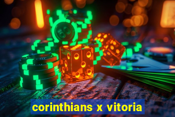 corinthians x vitoria