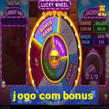 jogo com bonus