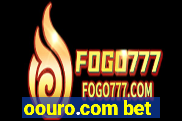 oouro.com bet