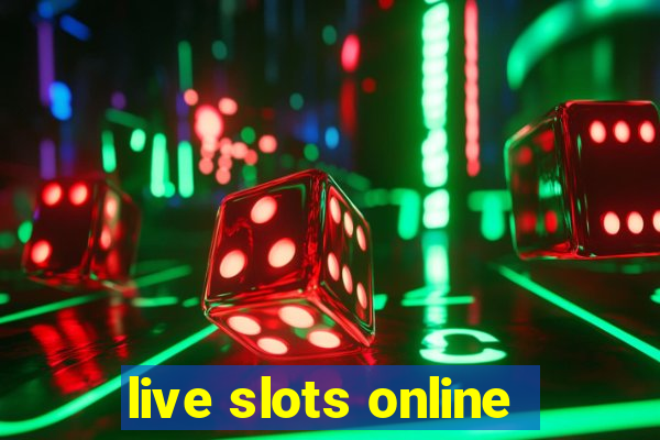 live slots online