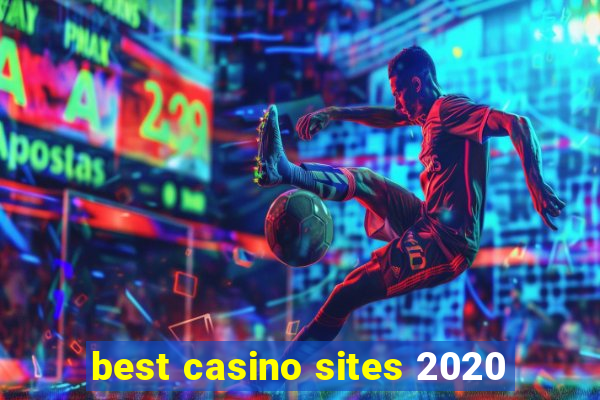 best casino sites 2020