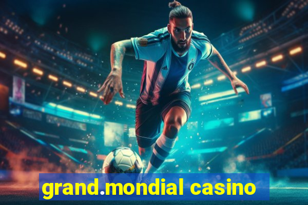 grand.mondial casino