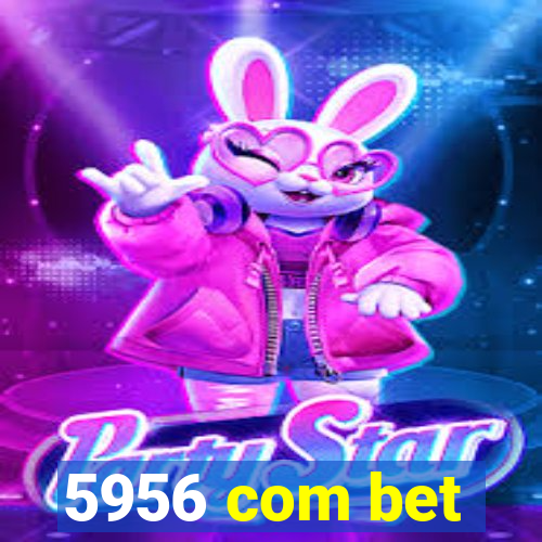 5956 com bet