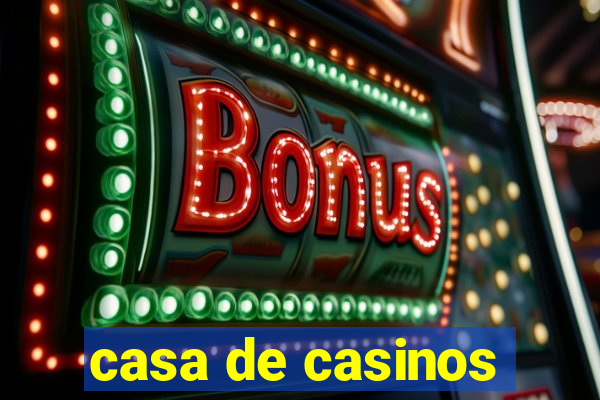 casa de casinos