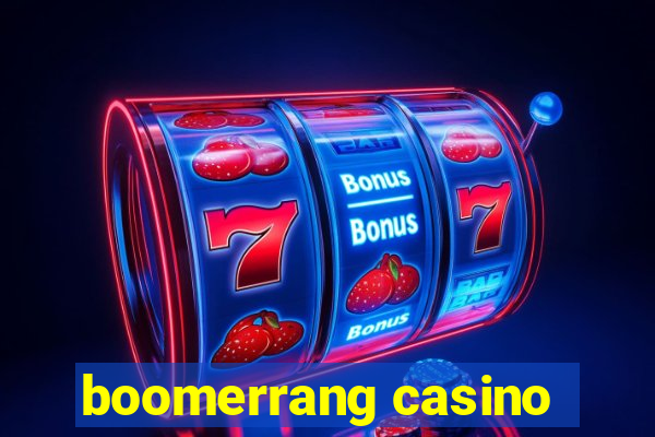 boomerrang casino