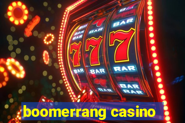 boomerrang casino